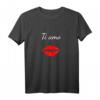 Ti amo I love you Italienisch T-Shirt – Romantisches Geschenk für Verliebte, Valentinstag, Hochzeit & Muttertag
