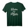 Süßes Nichtstun Shirt - Dolce Far Niente Italien T-Shirt für Sommer, Entspannung & humorvolle Mode