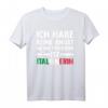Ich habe keine Angst, meine Freundin ist Italiener T-Shirt - Lustiges Geschenk mit Flagge und italienischen Sprüchen