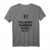 §1 Italiener Haben Immer Recht Geschenk - Lustiges Italien T-Shirt für Italienliebhaber, Reisende & Freunde