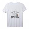 Damen T-Shirt mit V-Ausschnitt 'Ich muss gar nix - ich muss nur nach Italien' – Perfektes Outfit für den Urlaub & Italienliebhaber