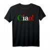 Ciao! - Begrüßung in italienischen Flaggenfarben - Niedliches T-Shirt für Italienurlaub und Reisegeschenke