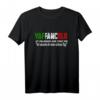 Lustiges Italiener T-Shirt mit Spruch - Vaffanculo bedeutet 