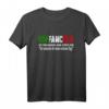 Lustiges Italiener T-Shirt mit Spruch - Vaffanculo bedeutet 