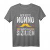 Italien Nonno Sizilien T-Shirt mit Flagge und Trinacria - Perfekt für Sizilien-Liebhaber und Großväter