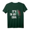 It's in my DNA Italien Flagge T-Shirt für Italiener - Stolz auf Herkunft und Heimat zeigen