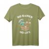 No ramen no life - Japanisches Nudelsuppen T-Shirt für Ramen-Fans und Feinschmecker, perfekt als Geschenk