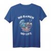 No ramen no life - Japanisches Nudelsuppen T-Shirt für Ramen-Fans und Feinschmecker, perfekt als Geschenk