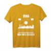JENA T-Shirt Lustiger Spruch Stadt Souvenir – Ich liebe Jena, Heimat- und Lieblingsstadt Fan Geschenk