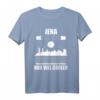 JENA T-Shirt Lustiger Spruch Stadt Souvenir – Ich liebe Jena, Heimat- und Lieblingsstadt Fan Geschenk