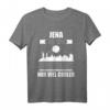 JENA T-Shirt Lustiger Spruch Stadt Souvenir – Ich liebe Jena, Heimat- und Lieblingsstadt Fan Geschenk