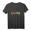 Laura - Schöner Name mit Schmetterlingen T-Shirt | Personalisierte Geschenkidee für Frauen & Mädchen zum Geburtstag, Weihnachten & Namenstag