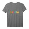 Laura - Schöner Name mit Schmetterlingen T-Shirt | Personalisierte Geschenkidee für Frauen & Mädchen zum Geburtstag, Weihnachten & Namenstag