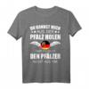 Pfälzer Pfalz T-Shirt mit humorvollem Spruch – Ideales Geschenk für Pfälzer, Weinliebhaber & Freunde