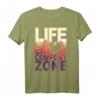 Life Begins At The End Of Your Comfort Zone - Wild Outdoor T-Shirt für Natur- und Abenteuerliebhaber, Survival Fans und Outdoor-Enthusiasten