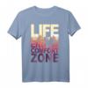 Life Begins At The End Of Your Comfort Zone - Wild Outdoor T-Shirt für Natur- und Abenteuerliebhaber, Survival Fans und Outdoor-Enthusiasten