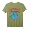 Ich Kam Sah Und Hatte Direkt Keinen Bock T-Shirt – Lustiges Faultier Spruchshirt für Faulpelze & Prokrastinierer zum HapKoala