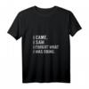 Lustiges Damen T-Shirt mit V-Ausschnitt - Ich kam Ich sah Ich habe vergessen was ich tat - Sarkastisches Geschenk für ältere Menschen zum Vatertag, Muttertag & Geburtstag