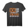 Ich kam Ich sah und vergaß Spruch - Witziges Sarkastisches T-Shirt für vergessliche Menschen, ideal als Geschenk zu Geburtstag, Weihnachten, Vatertag und Muttertag
