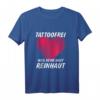 Tattoofreies T-Shirt – Keine Tattoos, weil reine Haut reinhaut! Stylisches Tank Top mit Statement
