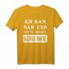Lustiges T-Shirt mit Spruch 'Ich Kam Sah Und Hatte Direkt Keinen Bock' – Humorvolles Design für Alltag und Freizeit