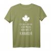 Ich Muss Gar Nix Ich Muss Nur Nach Kanada - Ahornblatt Fan T-Shirt für Kanada-Liebhaber & Reisebegeisterte