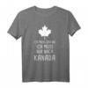 Ich Muss Gar Nix Ich Muss Nur Nach Kanada - Ahornblatt Fan T-Shirt für Kanada-Liebhaber & Reisebegeisterte