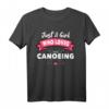 Nur ein Mädchen Kanufahren T-Shirt – Lustiges Outfits für Kanufahrerin & Geschenkidee für Wassersportliebhaberinnen