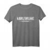 Karlsruherin Karlsruher Karlsruhe T-Shirt – Lustiges Retro & Vintage Design für Karlsruhe Liebhaber & Fans