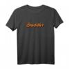 Bruddler T-Shirt mit badischen Sprüchen aus Karlsruhe – Witziges Geschenk für Dialektliebhaber & Humorfreunde