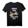 Apropos Möwe Möwie noch Een? Plattdeutsch Norddeutsch T-Shirt für Küstenfans, Hamburg & Humorvolle Urlaubsmode