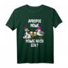 Apropos Möwe Möwie noch Een? Plattdeutsch Norddeutsch T-Shirt für Küstenfans, Hamburg & Humorvolle Urlaubsmode
