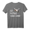 Sei Möwe, scheiss drauf, moin plattdeutsch Norddeutschland T-Shirt für Fans von plattdeutschen Sprüchen