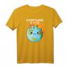 EVERYTHING IS FINE Klimawandel Meme T-Shirt – Sarkastisches Statement für Umweltschutz & Wissenschafts-Bewusstsein