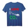 I Love Co2 Kohlendioxid - Anti Grüne Klimawandel Demo T-Shirt für Skeptiker, Diesel-Fahrer & Protestierende gegen den grünen Wahnsinn