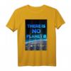 There is no Planet B - Fridays for Future Klimawandel T-Shirt für Umweltschützer und Klimaaktivisten