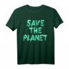 Rette den Planeten Damen Herren Kinder Klimawandel Umwelt T-Shirt - Unterstütze den Umweltschutz mit stylischer Protestkleidung