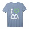 I Love Co2 Shirt - Anti Grünen Diesel Fahrer T-Shirt für Klimawandel Skeptiker & Protestierende