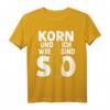 Alkohol Trinken Korn T-Shirt - Lustiges Party Outfit für Junggesellenabschied, Mallorca Urlaub & Feierfreunde