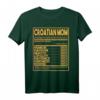Kroatien Mutter T-Shirt mit Nährwertangaben - Stolz auf Kroatien, Kulinarik & Kultur, Perfekt für Muttertag und Kroatien-Fans