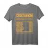Kroatien Mutter T-Shirt mit Nährwertangaben - Stolz auf Kroatien, Kulinarik & Kultur, Perfekt für Muttertag und Kroatien-Fans