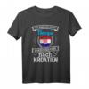 Kroatien Design Kroatien Urlaub T-Shirt – Lustiges Geschenk für Kroatien Fans und Reisende