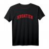 Croatia T-Shirt Hrvatska T-Shirt Kroatien T-Shirt – Perfektes Geschenk für Kroatien-Fans und Supporter