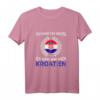 Ich muss gar nichts, ich muss nur nach Kroatien T-Shirt – Perfektes Souvenir für Kroatien-Urlauber & Fans