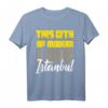 Istanbul Türkei City Skyline T-Shirt – Perfektes Geschenk für Istanbul Fans zum Geburtstag, Weihnachten & Reisen