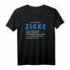 Zicke Ich bin eine Zicke Damen Funshirt - Lustiges Party-Shirt für Frauen mit Humor