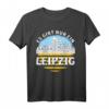 ES GIBT NUR EIN LEIPZIG T-Shirt - Lustiges und cooles Leipzig Design für Fans, Besucher und Einwohner, ideales Geschenk für Geburtstag, Weihnachten, Vatertag und Muttertag