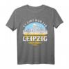 ES GIBT NUR EIN LEIPZIG T-Shirt - Lustiges und cooles Leipzig Design für Fans, Besucher und Einwohner, ideales Geschenk für Geburtstag, Weihnachten, Vatertag und Muttertag