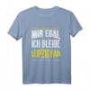 Mir Egal Ich Bleibe Leipzig Fan Fußballfan Fanclub Geschenk - Cooles T-Shirt für Fußballliebhaber & Fanclub Mitglieder