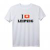 I Love LEIPZIG T-Shirt – Perfektes Geschenk und Souvenir für Leipzig Fans mit Heart Tag Design